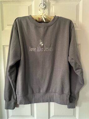 Love in Faith Sweatshirt 
Size Small 
Dusty Lavender Gray